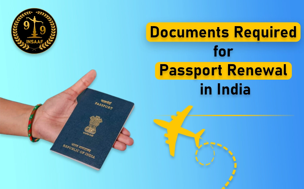 Documents Required for Passport Renewal
