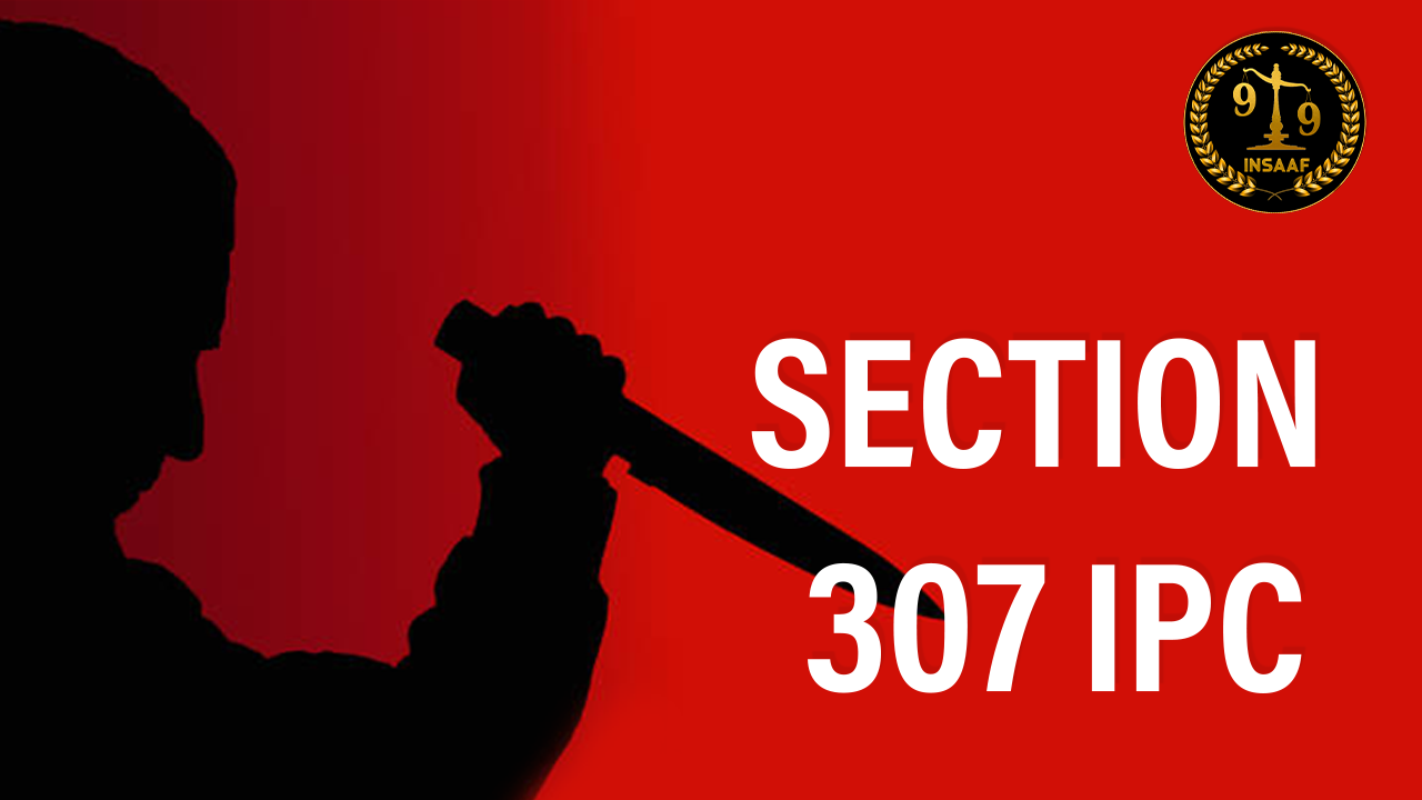 Section 307 IPC