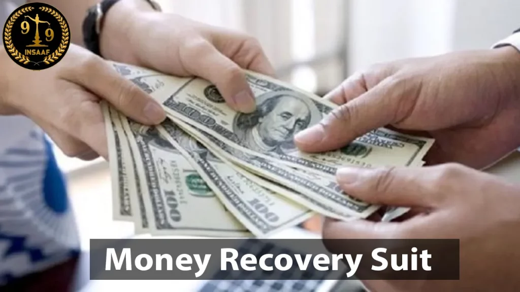 Money Recovery Suit