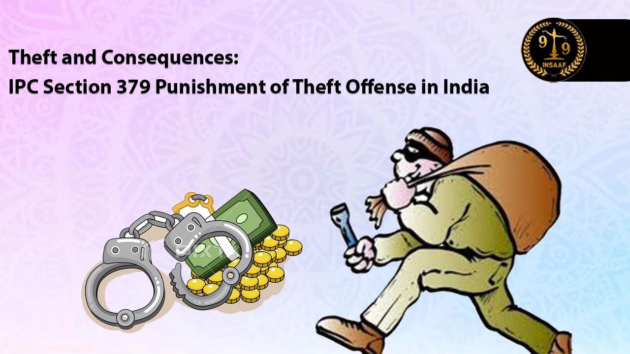 section-379-ipc-punishment-of-theft-offense-in-india