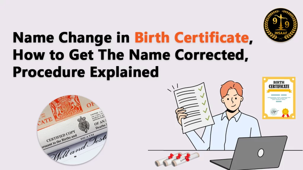 Name Change in Birth Certificate