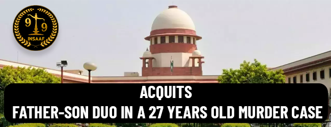 Supreme Court accords benefit of doubt for absence of credible eye witness