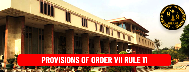 The Delhi High Court emphasises that courts should use the provisions of Order VII Rule 11 judiciously and must deter frivolous litigation.