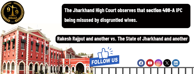Rakesh Rajput and another vs. The State of Jharkhand and another