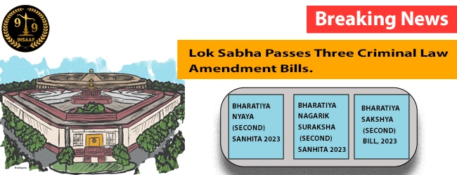 Lok Sabha Passes Three Criminal Law Amendment Bills