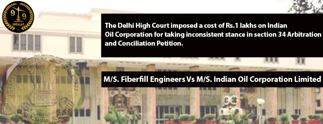 M/S. Fiberfill Engineers Vs M/S. Indian Oil Corporation Limited