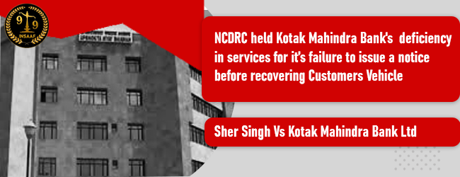 Sher Singh Vs Kotak Mahindra Bank Ltd