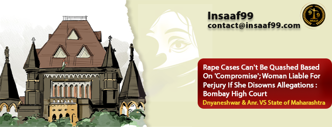 Legal Consequences of Withdrawing Rape Allegations: A Landmark Judgment
