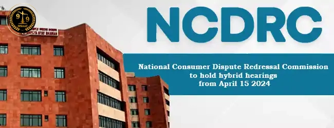 National Consumer Dispute Redressal Commission