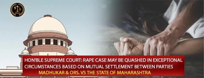 Madhukar & Ors. Vs the State of Maharashtra  