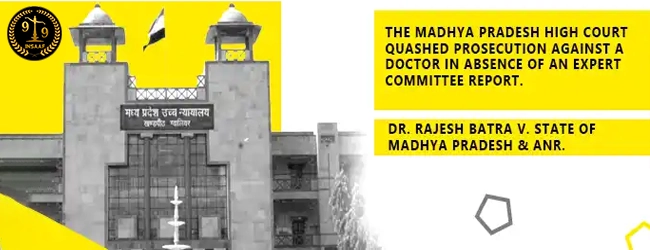 Dr. Rajesh Batra v. State of Madhya Pradesh & Anr.