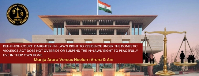 Manju Arora Versus Neelam Arora & Anr