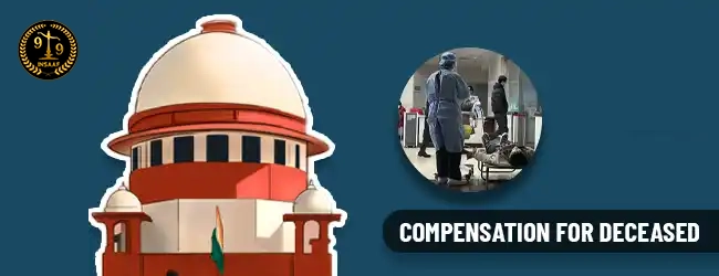 Supreme Court increases compensation for deceased Workman 