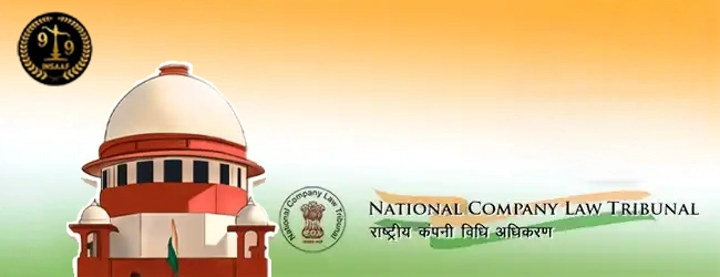Supreme Court says that the National Company Law Tribunal 